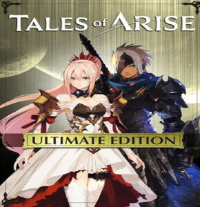 Tales of Arise Ultimate Edition
